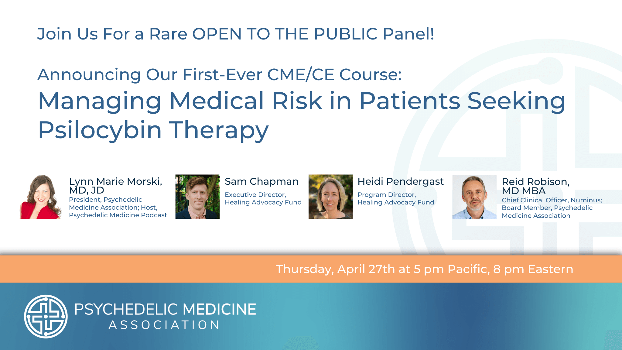 Announcing Our First-Ever CME/CE Course: Managing Medical Risk in Patients Seeking Psilocybin Therapy - Psychedelic Medicine Association Public Webinar