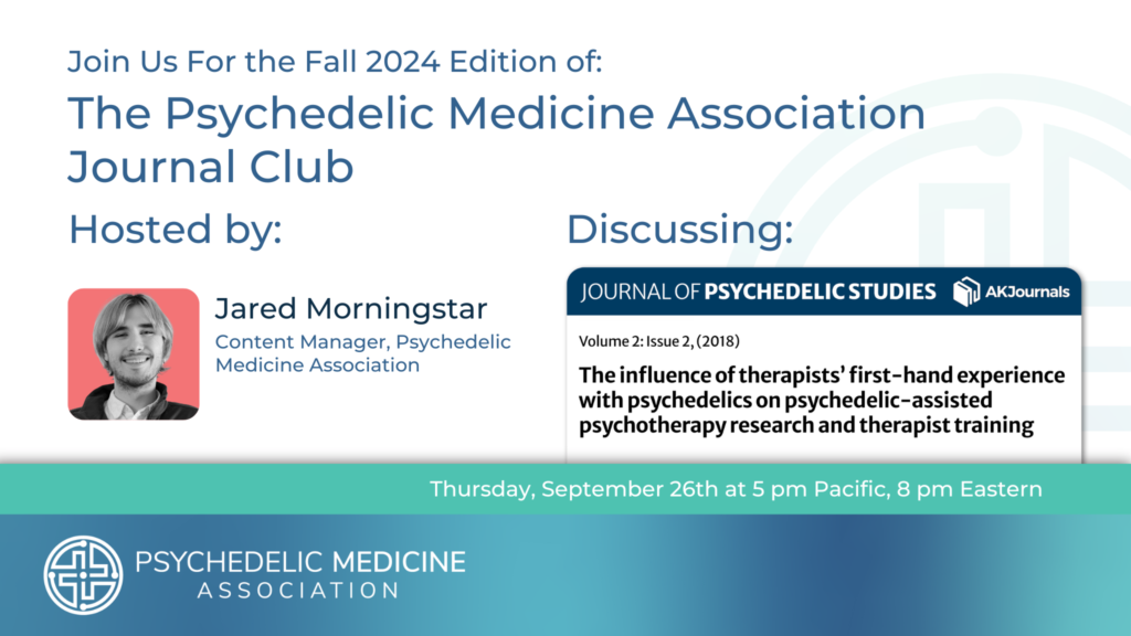 Psychedelic Medicine Association Journal Club September 2024