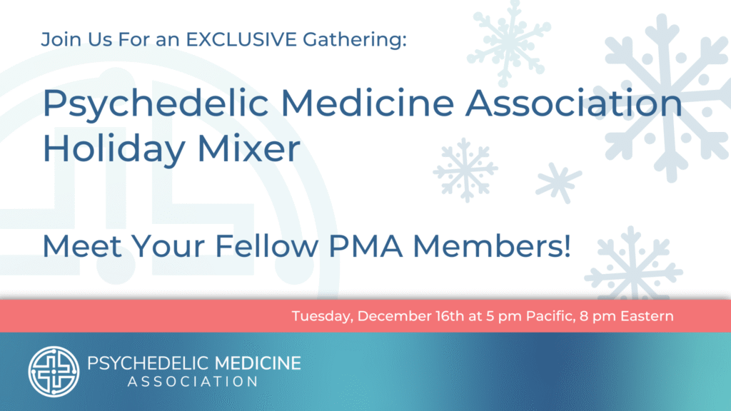Psychedelic Medicine Association Holiday Mixer 2025