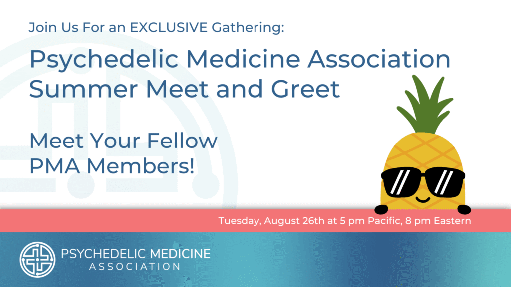Psychedelic Medicine Association Summer Meet and Greet 2025