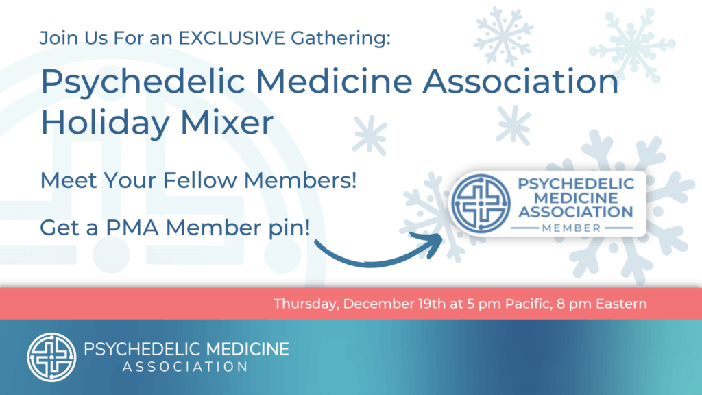 Psychedelic Medicine Association Holiday Mixer 2024